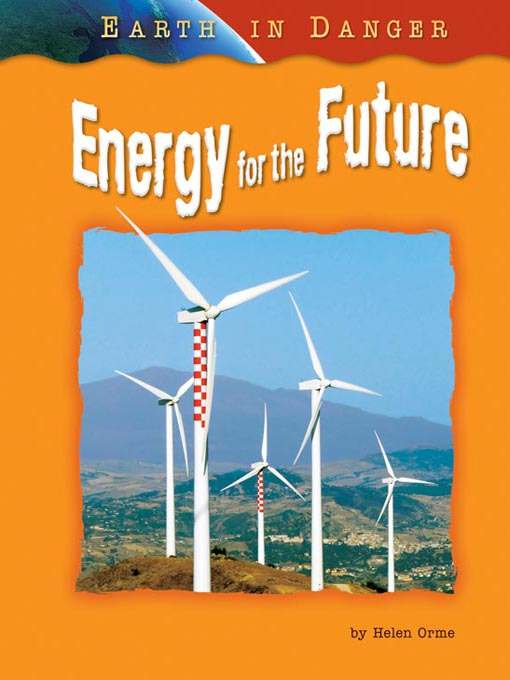 Title details for Energy for the Future by Helen Orme - Available